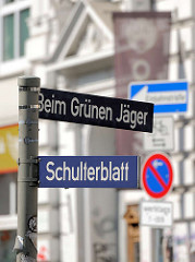 Strassenschilder Beim Grünen Jäger, Schulterblatt - Stadtteil Hamburg Sternschanze.