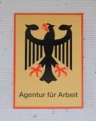 Schild Agentur für Arbeit - Bundesadler / Arbeitsamt Stadtteil Altona Nord.