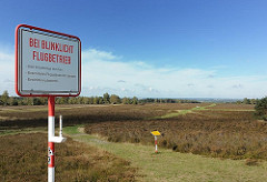 Segelflugplatz Fischbek - Warnschild bei Blinklicht Flugbetrieb.
