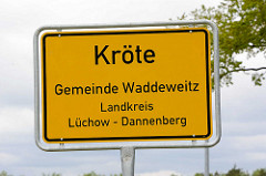 Ortsschild Kröte, Gemeinde Waddeweitz, Landkreis Lüchow Dannenberg.