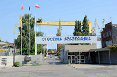 Eingang zur Stettiner Werft - Schild Stocznia Szczecińska