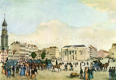 Historischer Blick über den Hamburger Zeughausmarkt 1838 - Pferdedroschen stehen auf dem Platz und warten auf Fahrgäste, lks. der Kirchturm der St. Michaeliskirche.