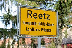Reetz ist ein Ortsteil der Gemeinde Gülitz-Reetz liegt im Landkreis Prignitz in Brandenburg.